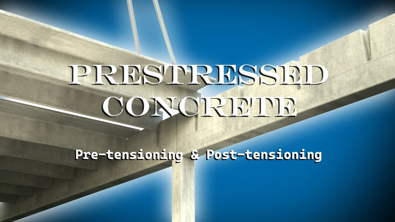 Prestressed Concrete  